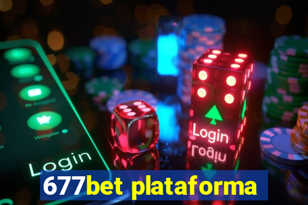 677bet plataforma